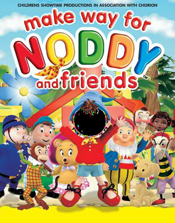 Make way for Noddy and Friends - FACEinHOLE